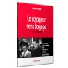 LE VOYAGEUR SANS BAGAGE - DVD