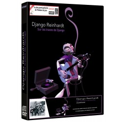 DJANGO REINHARDT - SUR LES TRACES DE DJANGO - DVD
