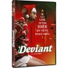 DEVIANT - DVD
