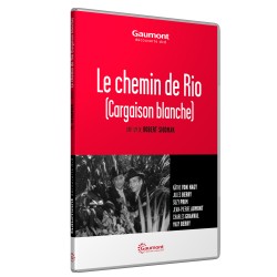 LE CHEMIN DE RIO (CARGAISON BLANCHE) - DVD