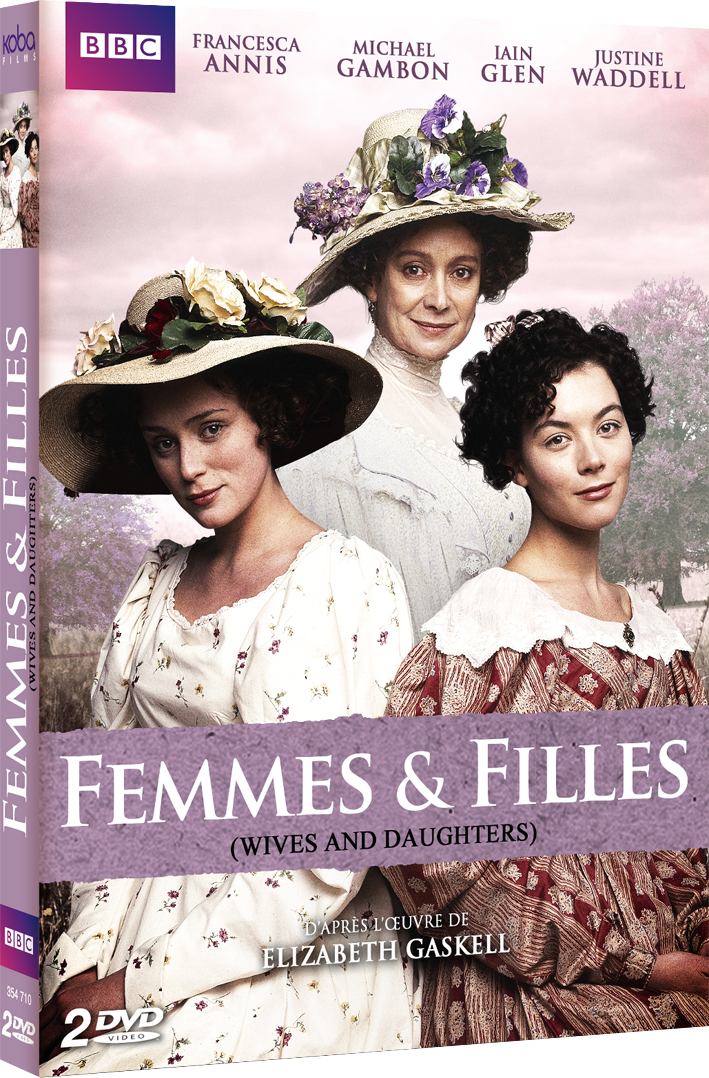 FEMMES & FILLES (WIVES & DAUGHTERS) (VOST) (2 DVD)