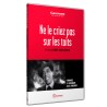 NE LE CRIEZ PAS SUR LES TOITS - DVD
